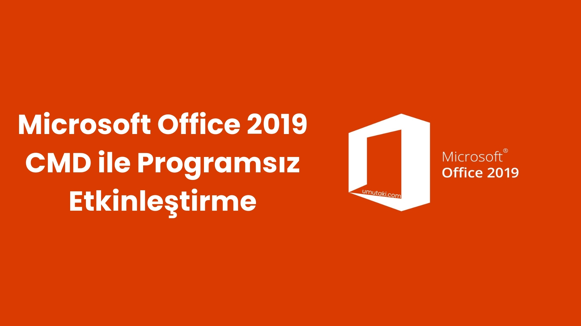 microsoft office 2019 etkinleştirme cmd